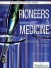 Pioneers in Medicine - eBook