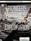 Pioneers in Astronomy and Space Exploration - eBook
