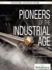 Pioneers of the Industrial Age - eBook