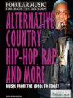 Alternative, Country, Hip-Hop, Rap, and More - eBook