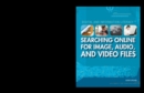 Searching Online for Image, Audio, and Video Files - eBook