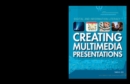 Creating Multimedia Presentations - eBook