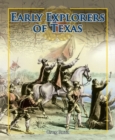 Early Explorers of Texas - eBook