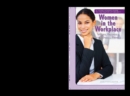Women in the Workplace : Wages, Respect, and Equal Rights - eBook