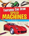 Everyone Can Draw Speed Machines - eBook