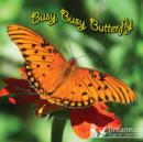 Busy, Busy, Butterfly - eBook