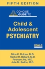 Concise Guide to Child and Adolescent Psychiatry - Book