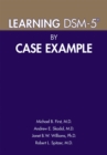 Learning DSM-5(R) by Case Example - eBook
