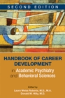Handbook of Career Development in Academic Psychiatry and Behavioral Sciences - eBook