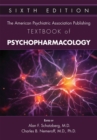 The American Psychiatric Association Publishing Textbook of Psychopharmacology - eBook
