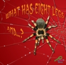 What Has Eight Legs And... ? - eBook