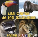 Las caras de los animales : Facial Fare - eBook