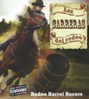 Las carreras del rodeo : Rodeo Barrel Racers - eBook