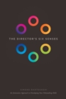 The Director's Six Senses : An Innovative Approach to Developing Your Filmmaking Skills - eBook