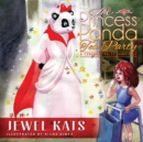 The Princess Panda Tea Party : A Cerebral Palsy Fairy Tale - eBook