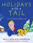 Holidays with a Tail : A Tale of Winter Celebrations - eBook