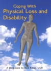 Coping with Physical Loss and Disability : A Manual - eBook