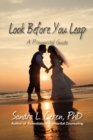 Look Before You Leap : A Premarital Guide for Couples - eBook