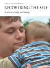 Recovering The Self : A Journal of Hope and Healing (Vol. III, No. 4) -- Focus on Parenting - eBook