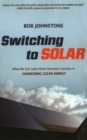 Switching to Solar : What We Can Learn from Germany's Success in Harnessing Clean Energy - Book