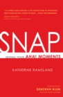 SNAP : Seizing Your Aha! Moments - eBook