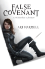 False Covenant : A Widdershins Adventure - Book