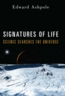 Signatures of Life : Science Searches the Universe - eBook