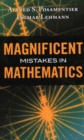 Magnificent Mistakes in Mathematics - Book