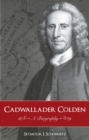 Cadwallader Colden : A Biography - Book