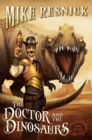 The Doctor and the Dinosaurs - eBook