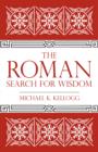 Roman Search for Wisdom - eBook