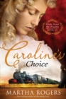 Caroline's Choice - eBook