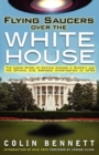Flying Saucers over the White House - eBook