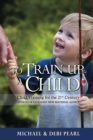 To Train Up a Child - eBook