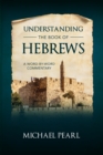 Understanding the Book of Hebrews - eBook