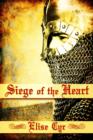 Siege Of the Heart - eBook