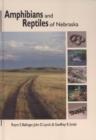 Amphibians and Reptiles of Nebraska - Book