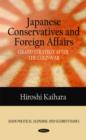 Japanese Conservatives & Foreign Affairs : Grand Strategy after the Cold War - Book