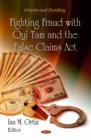 Fighting Fraud with Qui Tam & the False Claims Act - Book