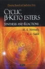 Cyclic ss-Ketoesters : Synthesis & Reactions - Book