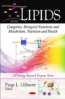 Lipids : Categories, Biological Functions & Metabolism, Nutrition & Health - Book