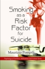 Smoking as a Risk Factor for Suicide - Book