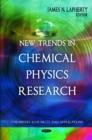 New Trends in Chemical Physics Research - Book