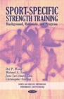 Sport-Specific Strength Training : Background, Rationale, and Program - eBook