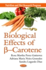 Biological Effects of b -Carotene - eBook