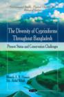 Diversity of Cypriniforms Throughout Bangladesh : Present Status & Conservation Challenges - Book