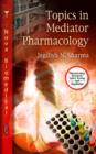 Topics in Mediator Pharmacology - Book