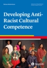 Developing Anti-Racist Cultural Competence - eBook