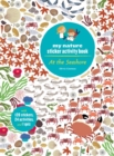 At the Seashore : My Nature Sticker Activity Book - Book