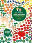 In the Vegetable Garden : My Nature Sticker Activity Book - Book